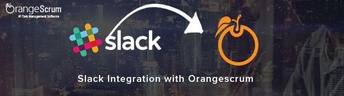 Slack Integration With Orangescrum 2 1, Project Management Blog