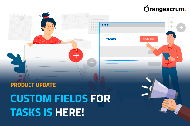 Custom Fields For Tasks Is Here, Project Management Blog