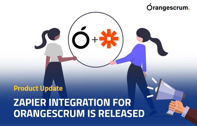 Zapier Integration For Orangescrum Is Released, Project Management Blog