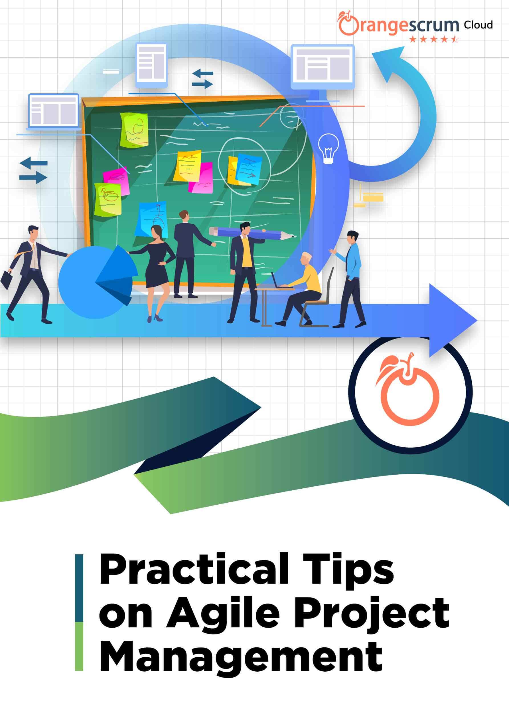 Practical Tips on Agile Project Management
