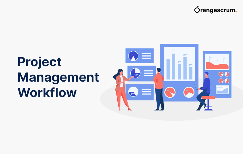 Project Management Workflow, Project Management Blog