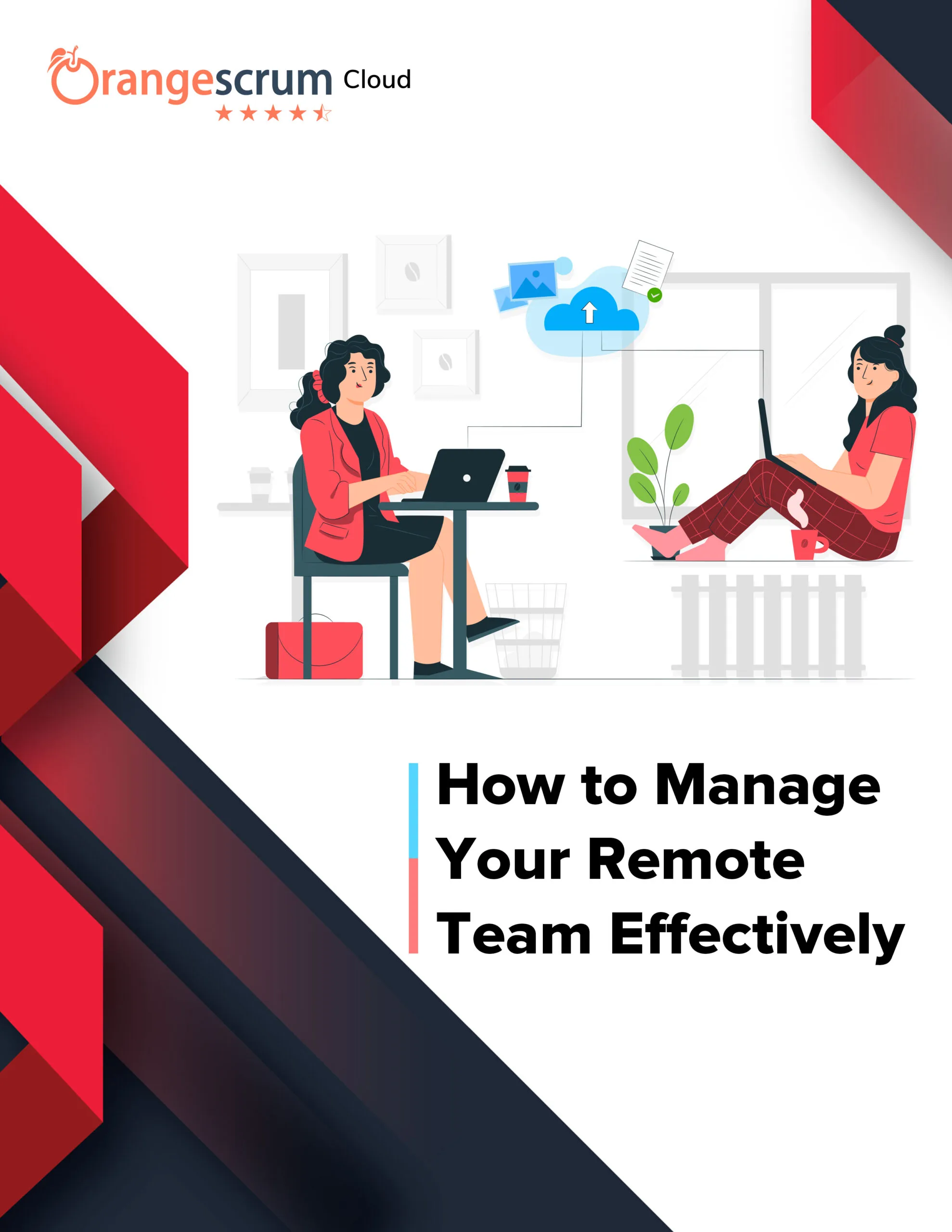 How to Manage Your Remote Team Effectively