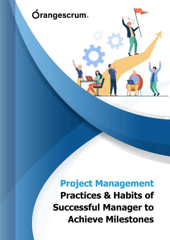 Project-Management-Practices-Habits-of-Successful-Manager-to-Achieve-Milestones